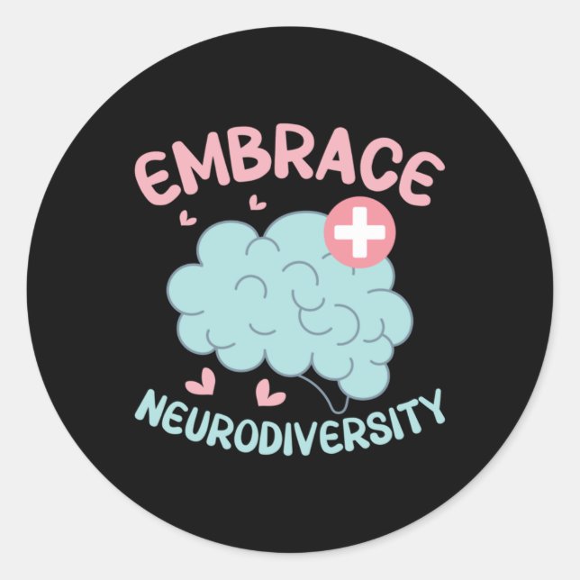 Embrace Neurodiversity Sticker  (Front)