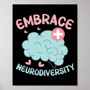 Embrace Neurodiversity Sticker  Poster