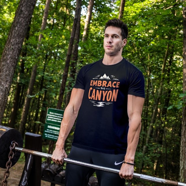 Embrace the Canyon T-Shirt (Chase the Canyon Thrills)