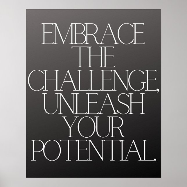 "Embrace the challenge Inspirational Chalkboard Poster (Front)