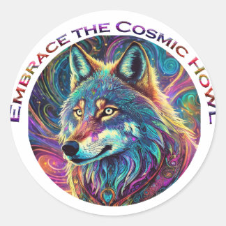 Embrace the Cosmic Howl Wolf Classic Round Sticker