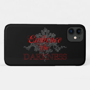 Embrace the Darkness iPhone 11 Case