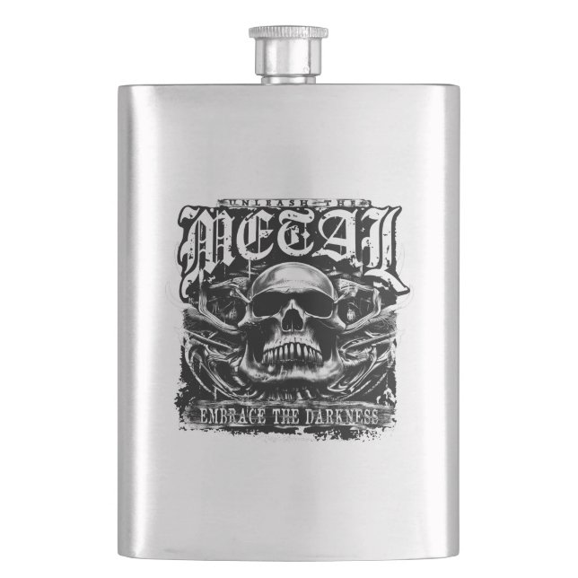 Embrace the darkness, unleash the metal hip flask (Front)