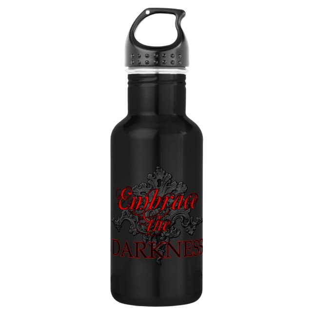 Embrace the Darkness Water Bottle (Front)