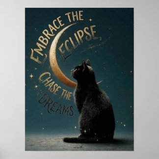"Embrace the Eclipse" Celestial Cat Illustration Poster