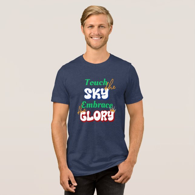 Embrace The Glory Tri-Blend Shirt (Front Full)