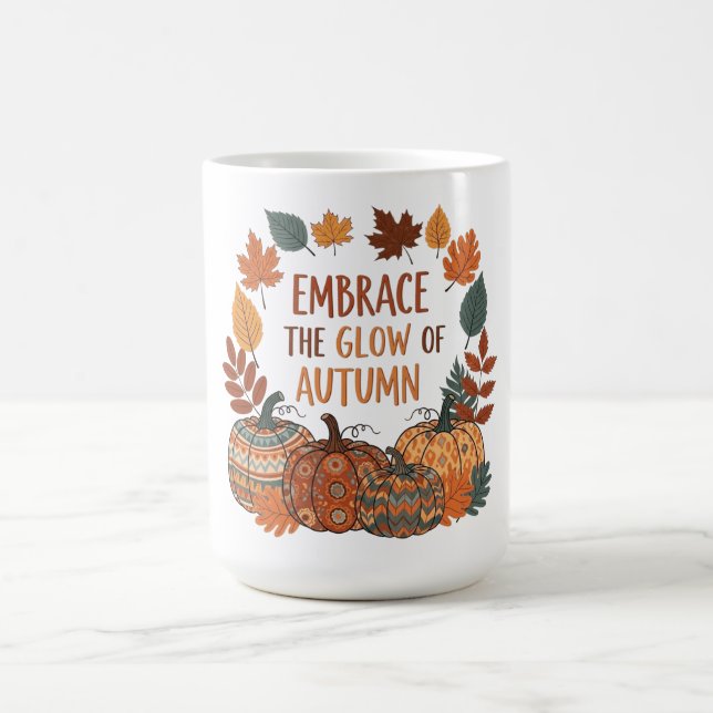 Embrace the glow of autumn design coffee mug (Center)