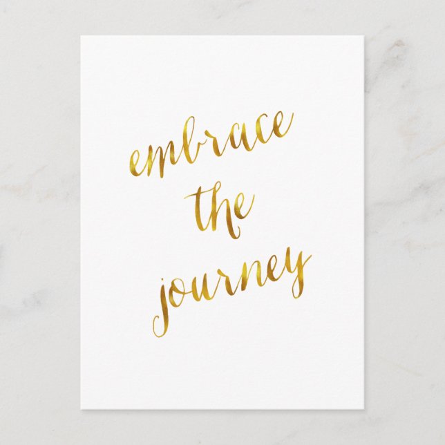 Embrace The Journey Quote Gold Faux Foil Courage Postcard (Front)
