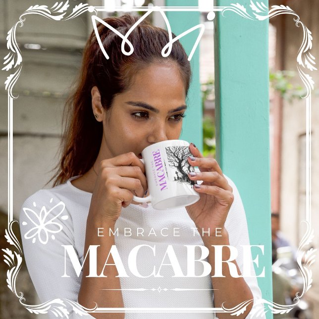 Embrace the macabre magic mug (Embrace the Macabre Cover from The Beekeeper Store)
