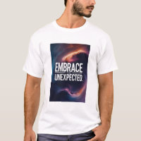 Embrace The Unexpected
