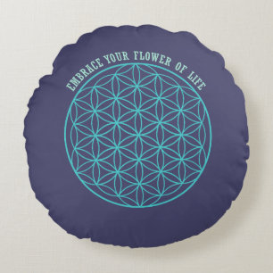 Embrace your flower of Life Round Pillow