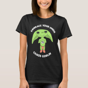 Embrace Your Inner Chaos Goblin Goblincore Cottage T-Shirt