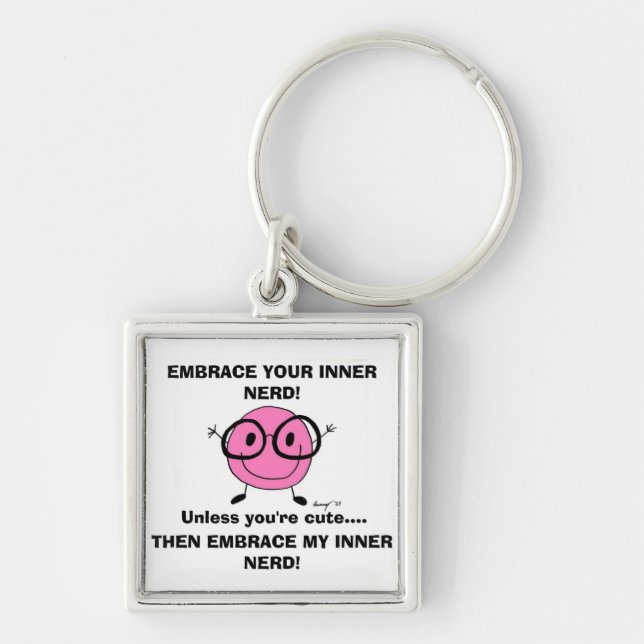 EMBRACE YOUR INNER NERD Keychain (Front)