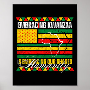 Embracing Kwanzaa Is Our Shared Humanity African A Poster