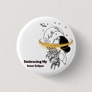 Embracing My Inner Eclipse Celestial Moon Line Art 1 Inch Round Button
