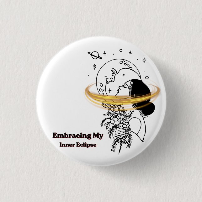 Embracing My Inner Eclipse Celestial Moon Line Art 1 Inch Round Button (Front)