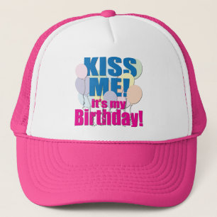 "Embrassez-moi !" Casquette d'anniversaire