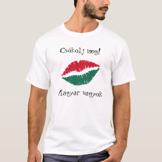 Embrassez-moi ! Je suis T-shirt hongrois
