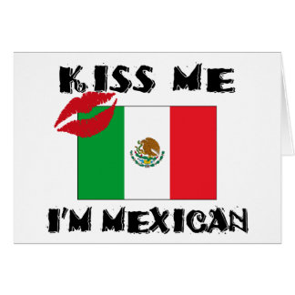 Embrassez-moi que je suis mexicain
