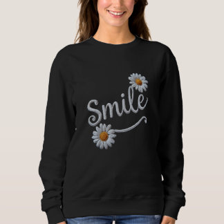 Embroidered Daisy Smile – Floral Cursive Typograph Sweatshirt