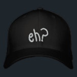 embroidered eh? CANADA hat<br><div class="desc">embroidered eh? CANADA hat.</div>