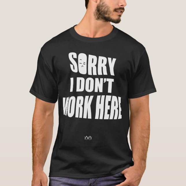 Embroidered Sarcastic Humour T-Shirt (Front)