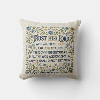 Embroidery Trust in the Lord Proverbs 3:5-6 KJV Throw Pillow