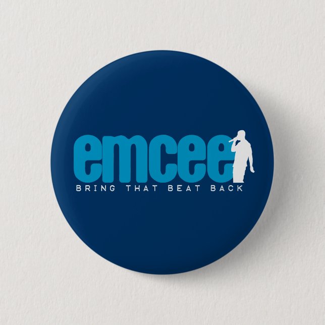 Emcee (MC) - Blue 2 Inch Round Button (Front)