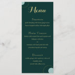 Emerald and Gold Art Deco Wedding Menu<br><div class="desc">This beautiful menu is perfect for your upcoming wedding in a jewel tone or emerald and gold theme. Gold lettering and simple clean design are just waiting the finishing touches of your delicious menu. This design fits perfectly into the whole Emerald and Gold Modern Art Deco wedding collection; be sure...</div>