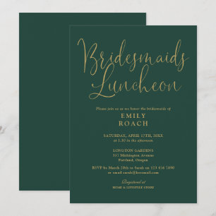 Emerald Green And Gold Script Bridesmaids Luncheon Invitation