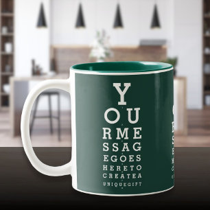 Emerald Green Custom Message Fun Eyesight Chart Two-Tone Coffee Mug