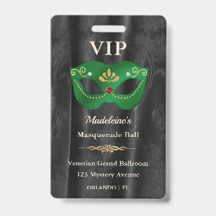 Emerald Green Masquerade VIP Pass Black Damask Badge
