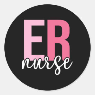 Emergency Department Emergency Nurse Er Nurse 2 Si Classic Round Sticker