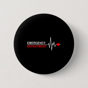Emergency Department Emergency Room Healthcare Nur 2 Inch Round Button