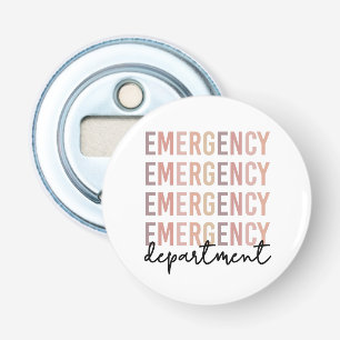 Emergency Department ER Staff ER Nurse ER Tech Bottle Opener