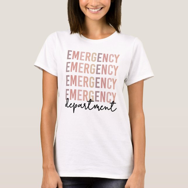 Emergency Department ER Staff | ER Nurse | ER Tech T-Shirt (Front)
