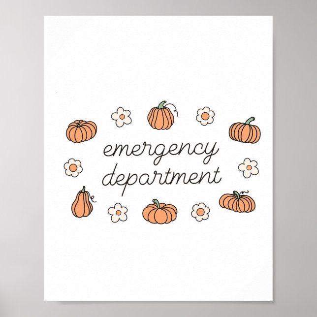 Emergency Department Fall Pumpkins Ed Er Thanksgiv Poster (Front)