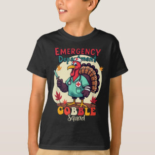 Emergency Department Gobble Squad Thanksgiving Er T-Shirt