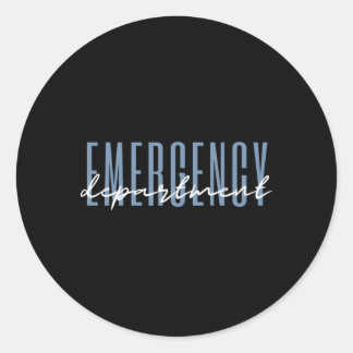 Emergency Dept Emergency Room Healthcare Nursing Classic Round Sticker
