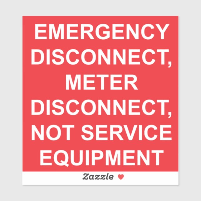 Emergency Disconnect Metre Disconnect Label (Sheet)