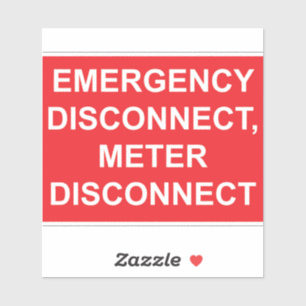 Emergency Disconnect, Metre Disconnect Label