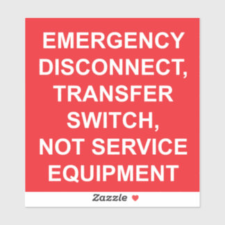 Emergency Disconnect, Transfer Switch Label