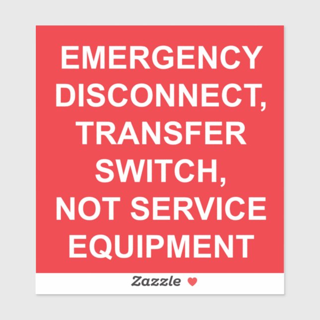 Emergency Disconnect, Transfer Switch Label (Sheet)