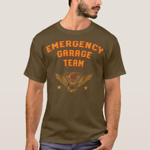 Emergency Garage Team Mechanic Friends Serviceman T-Shirt