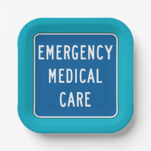 Emergency Medical Care Road Sign Paper Plate