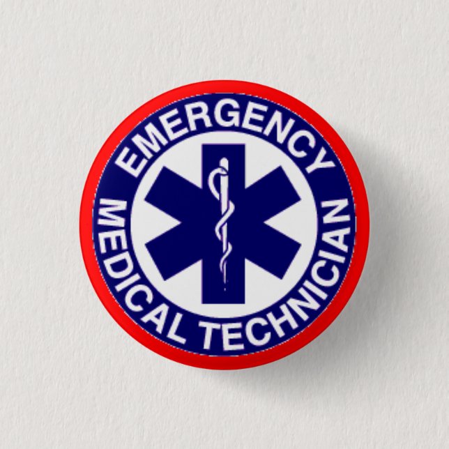 EMERGENCY MEDICAL TECHNICIANS EMT 1 INCH ROUND BUTTON (Front)