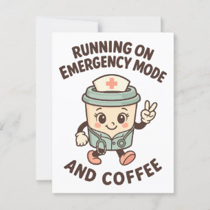Emergency Mode Active – Fueled by Coffee Postcard