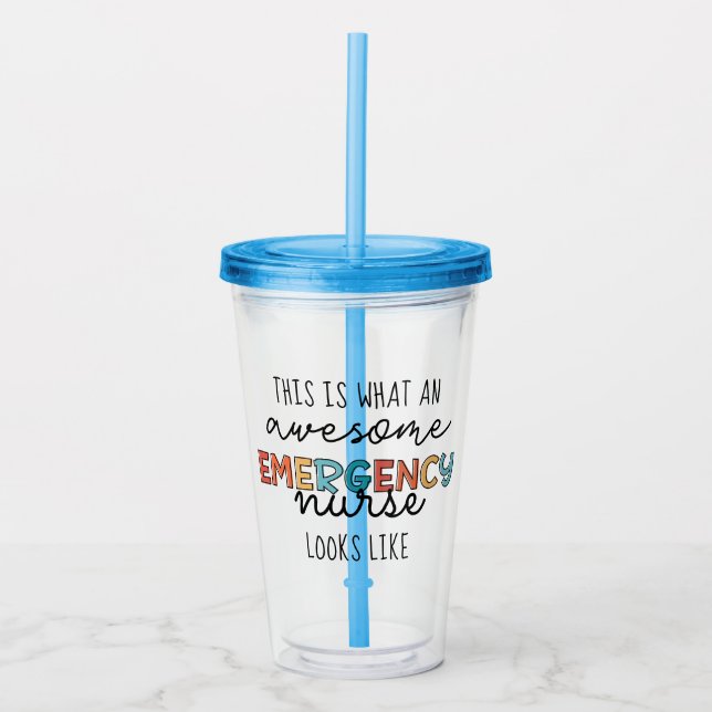 Emergency Nurse Funny Awesome ER Nurse Gifts Acrylic Tumbler (Front)