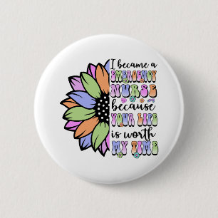 Emergency Nurse i became 2 Inch Round Button