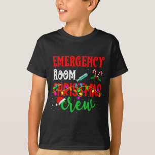 Emergency Room Christmas Crew Er Nurse Xmas Holida T-Shirt